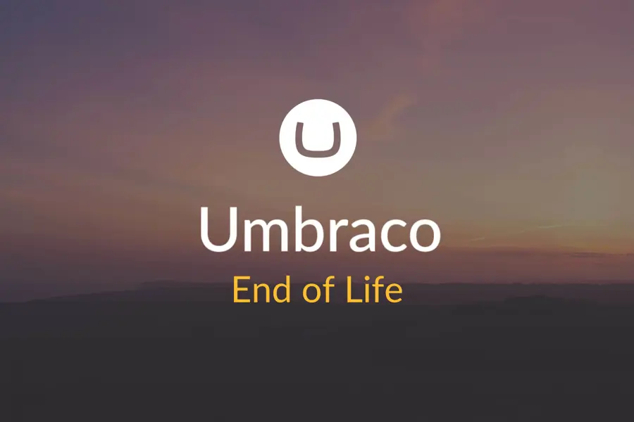 Image with 'Umbraco End of Life'