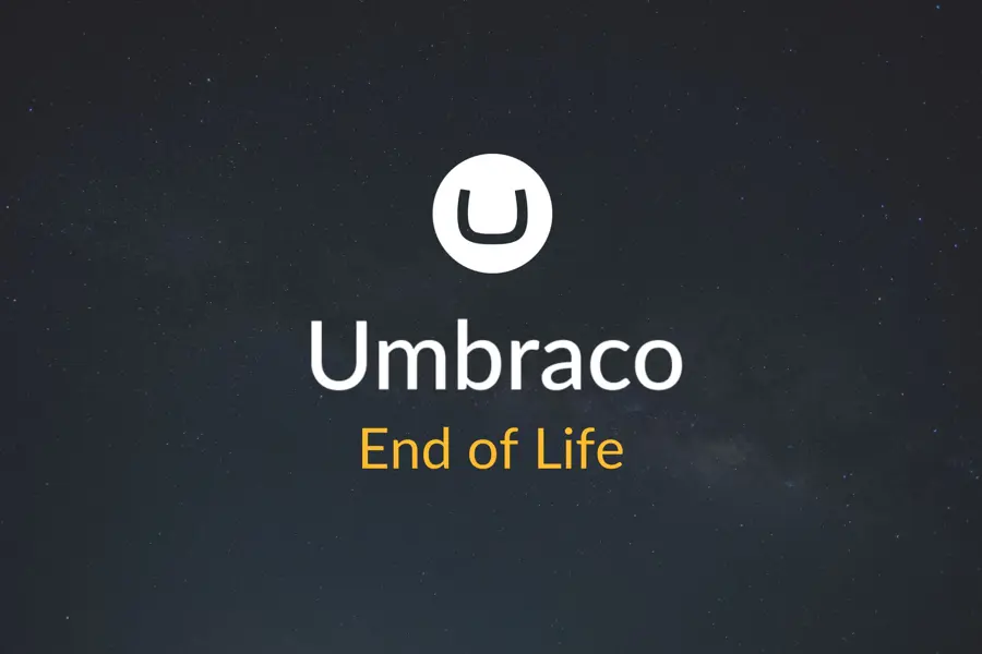 Image with 'Umbraco End of Life'